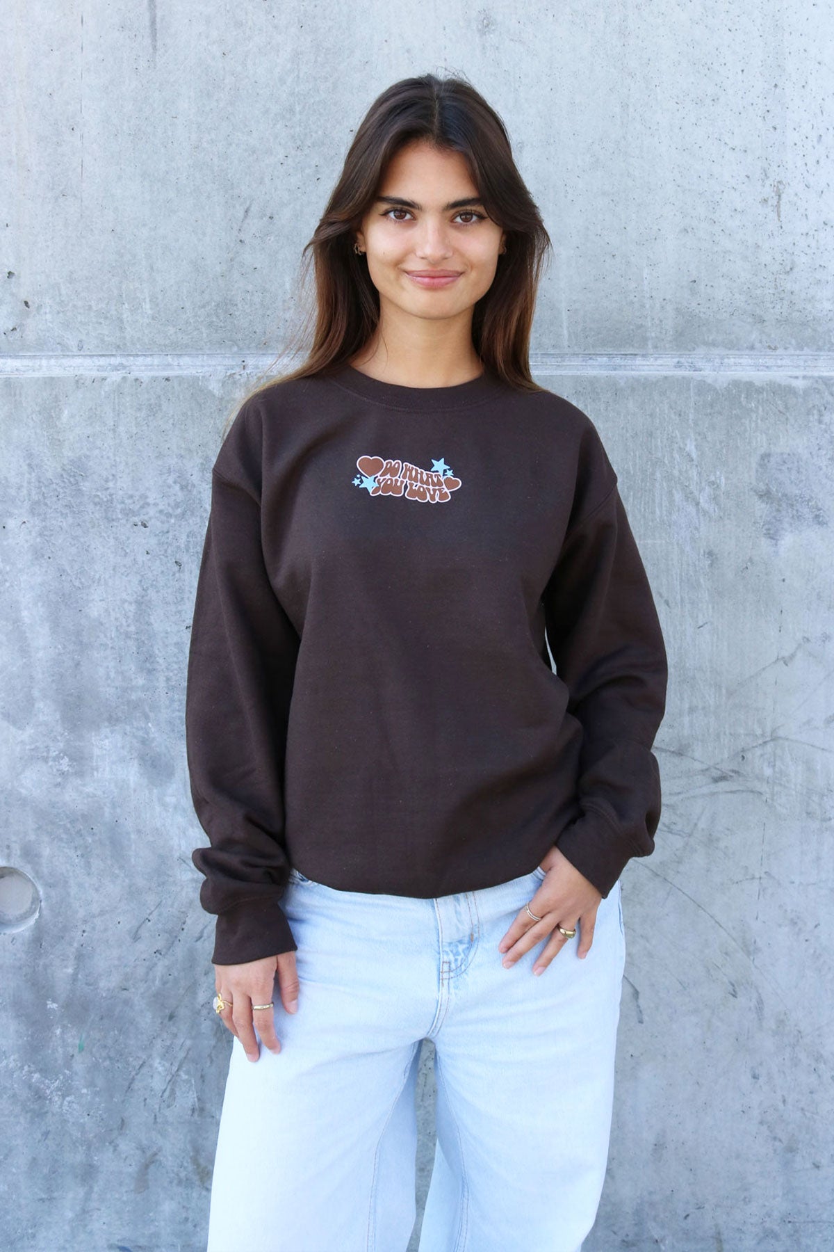 Do What You Love Sweatshirt
